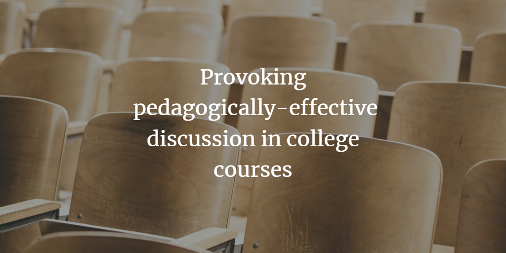 Provoking pedagogically-effective discussion in college courses, with an example using Danielle Allen’s Cuz